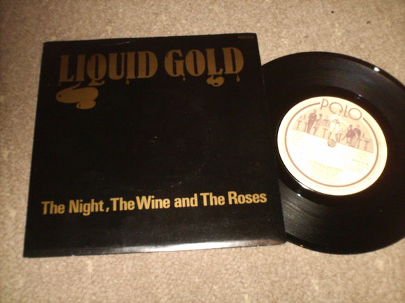 Liquid Gold - The Night The Wine The Roses