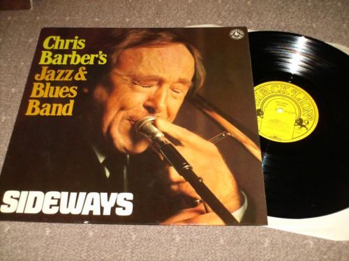 Chris Barbers Jazz And Blues Band - Sideways