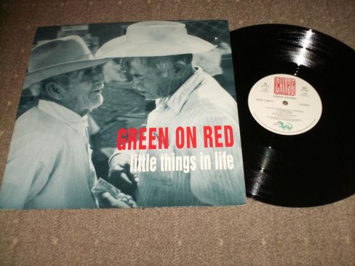 Green On Red - Little Things In Life