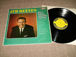 Jim Reeves - Have I Told You Lately That I Love You