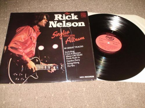 Rick Nelson - The Rick Nelson Singles Album 1963 - 1974
