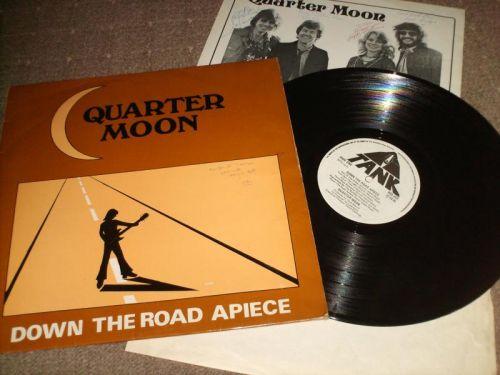 Quarter Moon - Down The Road Apiece