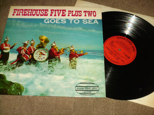 Firehouse Five Plus Two - Firehouse Five Plus Two Goes To Sea