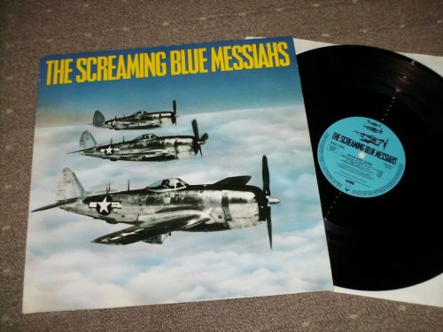Screaming Blue Messiahs - Good And Gone