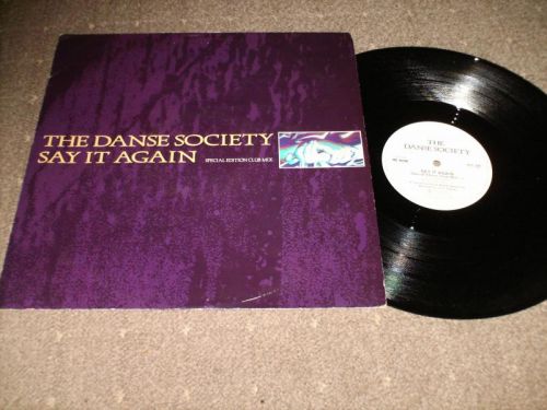 The Danse Society - Say It Again [Special Edition Club Mix]