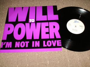 Will To Power - I'm Not In Love