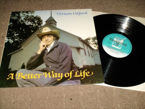 Vernon Oxford - A Better Way Of Life