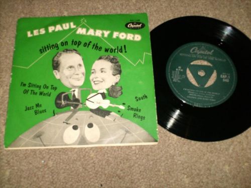 Les Paul And Mary Ford - Sitting On Top Of The World