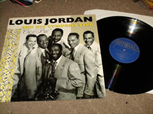 Louis Jordan And His Tympany Five - Out Of Print