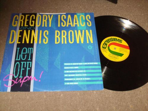 Gregory Isaacs And Dennis Brown - Let Off Supm