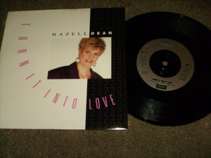 Hazell Dean - Turn It Into Love