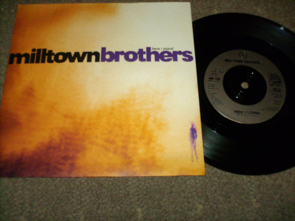 Milltown Brothers - Here I Stand