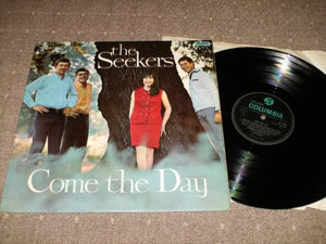 The Seekers - Come The Day