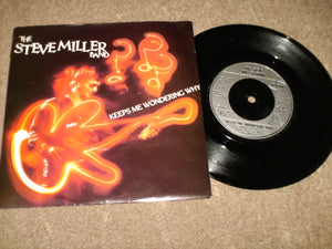 The Steve Miller Band - Keeps Me Wondering Why