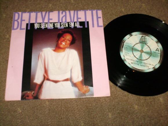 Bette Lavette - You Seen One You Seen Them All