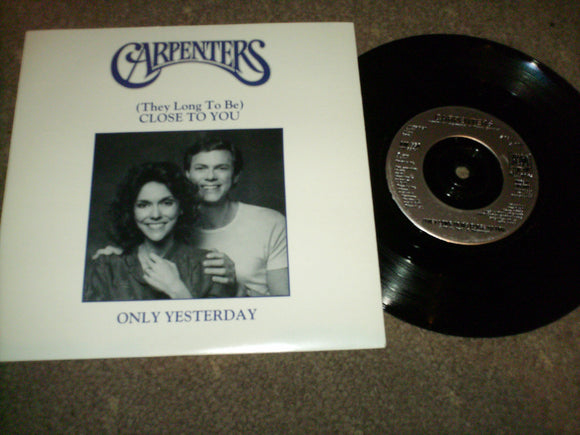 Carpenters - [They Long To Be] Close To You / Only Yesterday