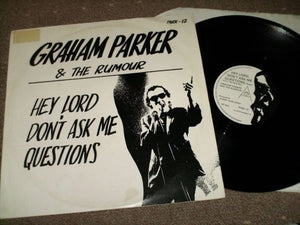 Graham Parker & The Rumour - Hey Lord Dont Ask Me Questions