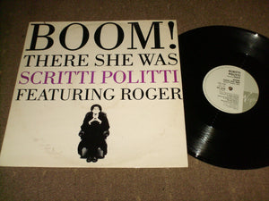 Scritti Politti Featuring Roger - Boom There She Was [Sonic Property Mix]