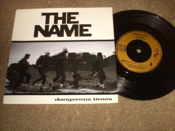 The Name - Dangerous Times