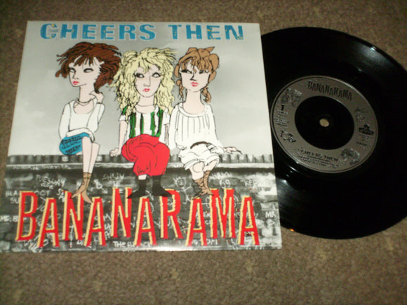 Bananarama - Cheers Then