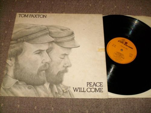 Tom Paxton - Peace Will Come