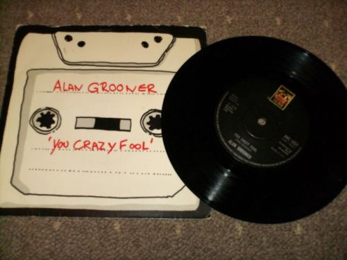 Alan Grooner - You Crazy Fool