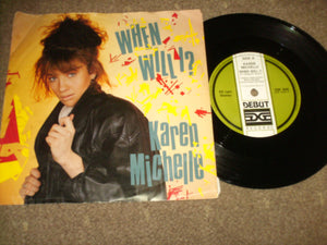 Karen Michelle - When Will I