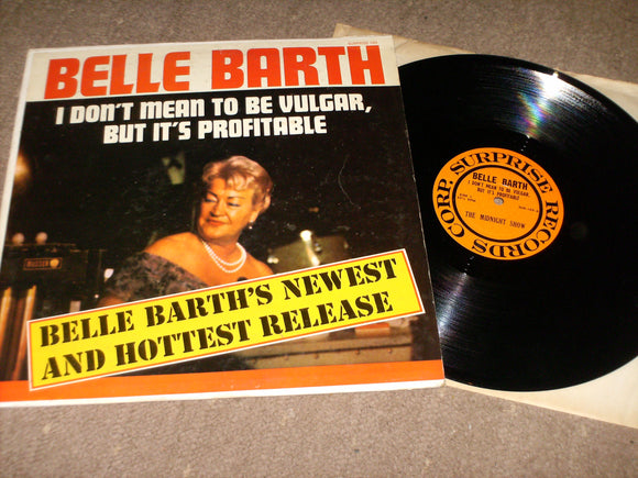 Belle Barth - I Dont Mean To Be Vulgar But It's Profitable