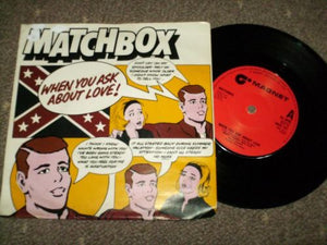 Matchbox - When You Ask About Love