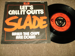 Slade - Lets Call It Quits