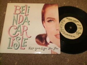 Belinda Carlisle - Live Your Life Be Free