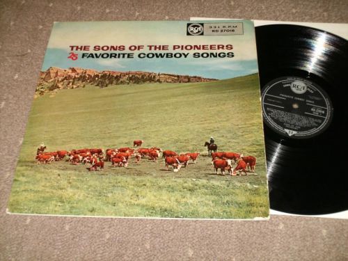 The Sons Of The Pioneers - 25 Favorite Cowboy Songs