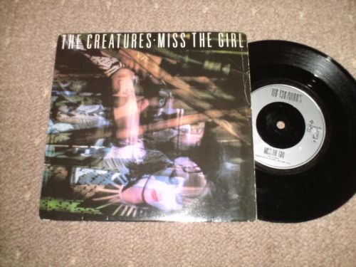 The Creatures - Miss The Girl