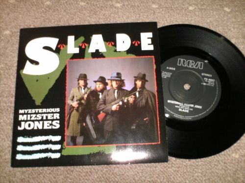 Slade - Myzterious Mizster Jones