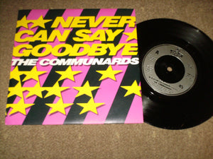 The Communards - Never Can Say Goodbye