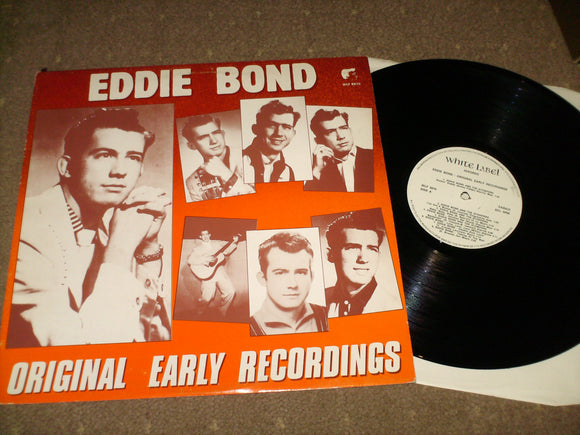 Eddie Bond - Orignal Early Recordings