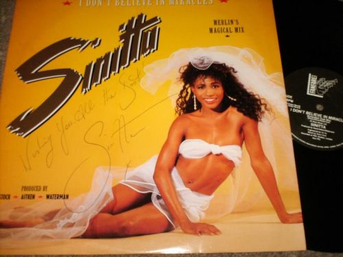 Sinitta - I Dont Believe In Miracles [Signed]