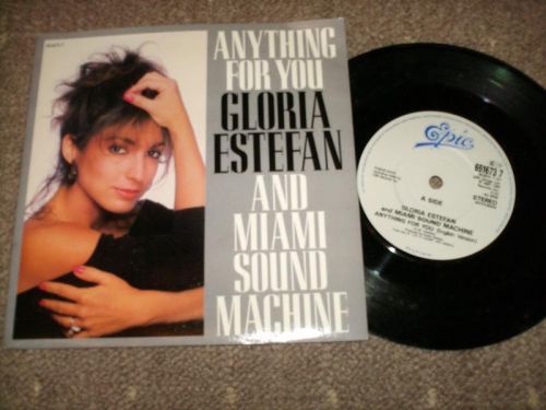 Gloria Estefan And The Miami Sound Machine - Anything For You
