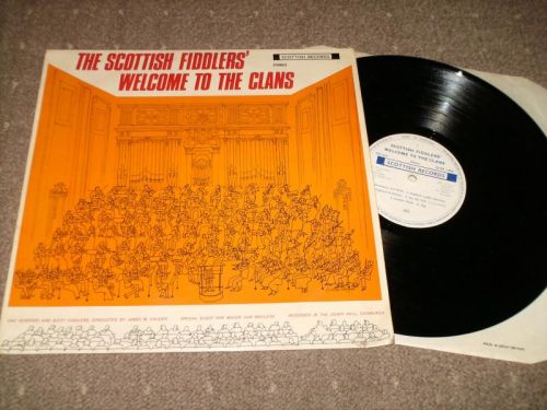 The Scottish Fiddlers - Welcome To The Clan