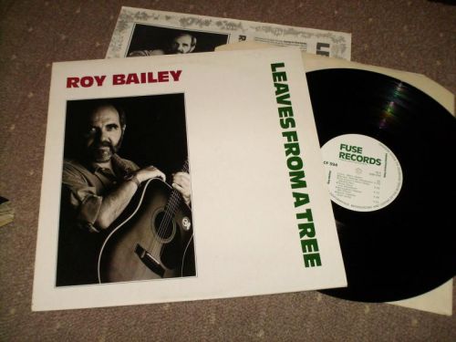 Roy Bailey - Leaves From A Tree