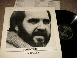 Roy Bailey - Hard Times