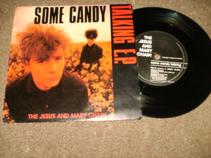 The Jesus And Mary Chain - Some Candy Talking