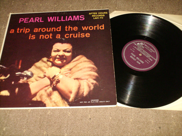 Pearl Williams - A Trip Around The World Is Not A Cruise