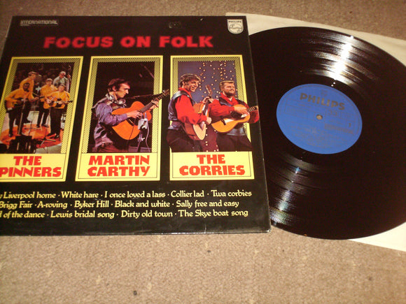 The Spinners Martin Carthy The Corries - Focus On Folk
