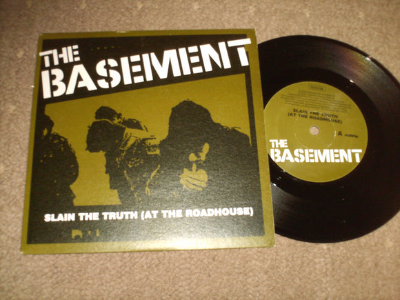 The Basement - Slain The Truth [At The Roadhouse]