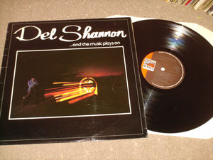 Del Shannon - And The Music Plays On