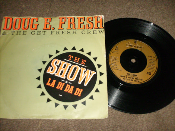 Doug E Fresh & The Get Fresh Crew - The Show