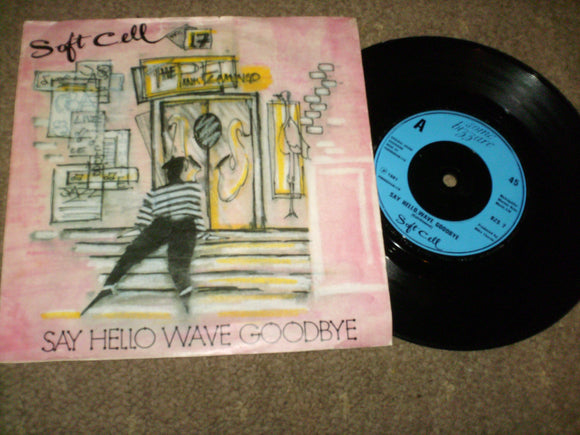 Soft Cell  - Say Hello Wave Goodbye