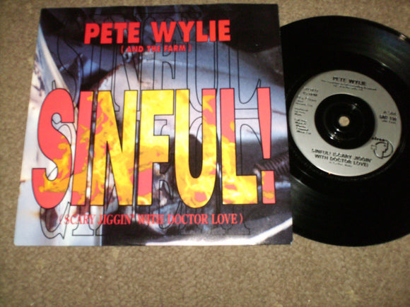 Pete Wylie And The Farm - Sinful [Scary Jiggin With Doctor Love]
