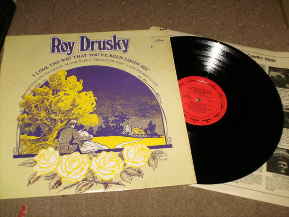 Roy Drusky - I Love The Way That You've Been Lovin Me